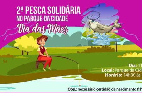 Prefeitura promove Pesca Solidária para o dia das Mães.