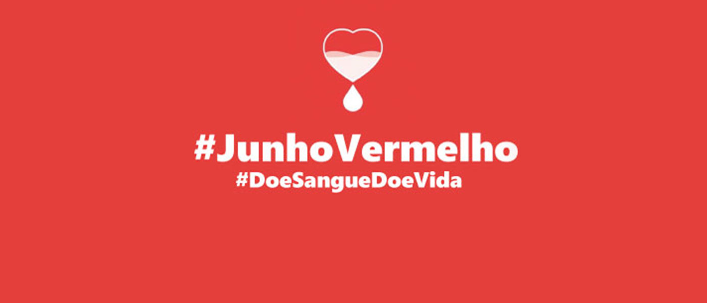 Junho Vermelho: campanha destaca a importância da doação de sangue