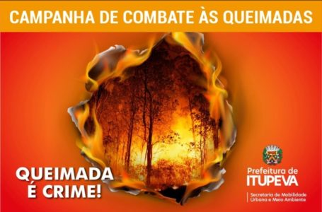 Prefeitura promove no mês de julho Campanha de Combate às Queimadas em Itupeva