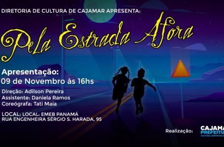 Peça “Pela Estrada Afora” será apresentado neste sábado, dia 9 em Cajamar