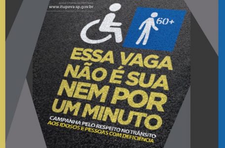 Campanha alerta motoristas para as vagas de estacionamento para deficientes em Itupeva