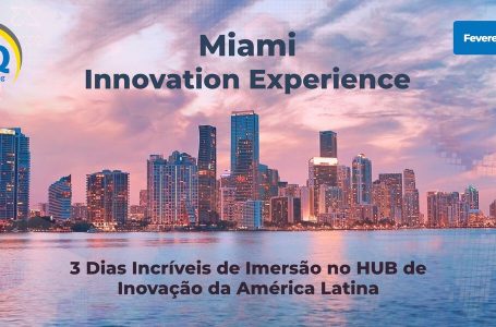 “Miami Innovation Experience” traz inovação e tecnologia para quem deseja se preparar para a nova década