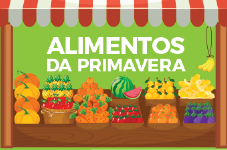 Conheça alguns dos alimentos típicos da primavera