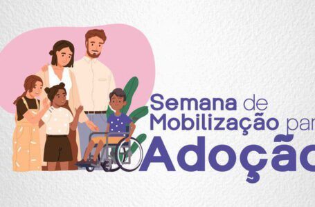 Campanha incentiva adoção de crianças e adolescentes com deficiência