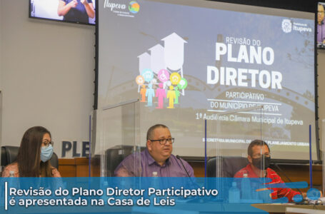 1ª Audiência Pública de Revisão do Plano Diretor é realizada na Câmara Municipal